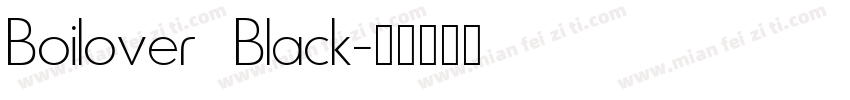 Boilover Black字体转换